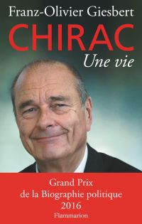 Chirac. Une vie