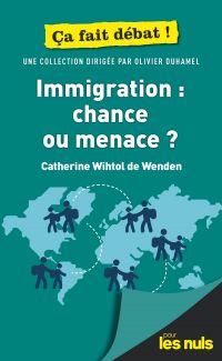 Immigration : chance ou menace ?