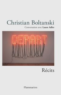 Christian Boltanski - Récits