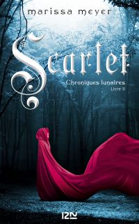 Chroniques lunaires - livre 2 : Scarlet