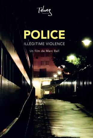 Police, illégitime violence