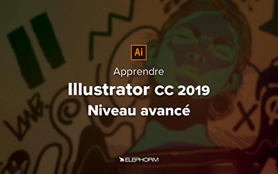 Illustrator CC 2019 - Niveau avancé