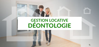 Gestion locative - Déontologie