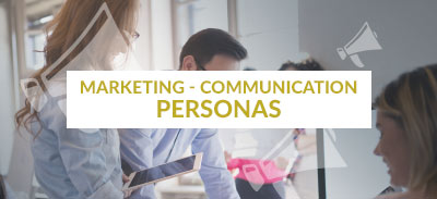 Marketing - Communication - Personas
