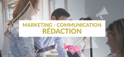 Marketing - Communication - Rédaction