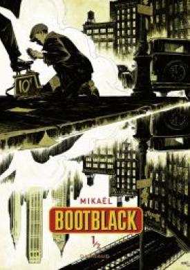 Bootblack - Tome 1