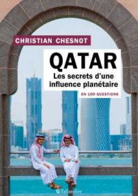 Le Qatar en 100 questions