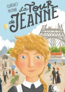 La Tour de Jeanne – Lecture roman jeunesse historique – Dès 8 ans