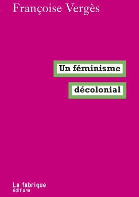 Un féminisme décolonial