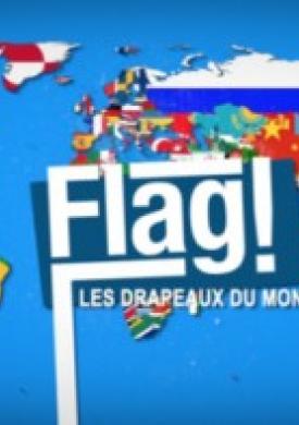 Flag ! Les drapeaux du monde