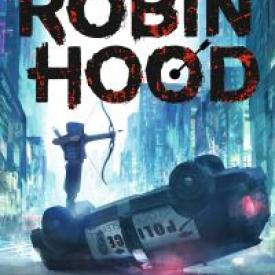 Robin Hood (Tome 1)  - Hacking, braquage et rébellion