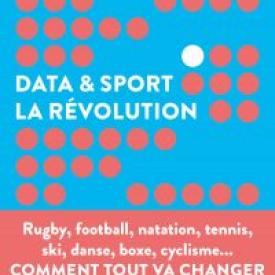 Data et sport. La révolution