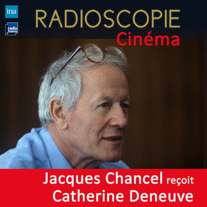 Radioscopie (Cinéma): Jacques Chancel reçoit Catherine Deneuve