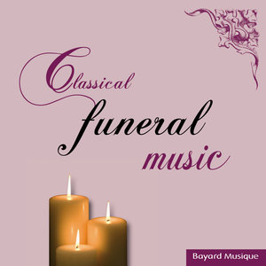 Classical Funeral Music