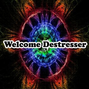 Welcome Destresser