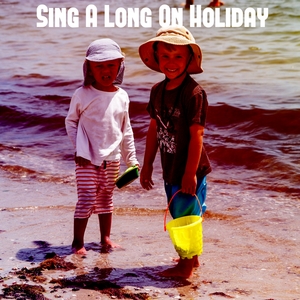 Sing A Long On Holiday