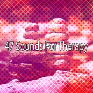 47 Sounds For Therapy
