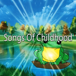 Songs Of Childhood