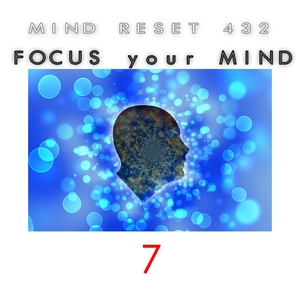 Focus your mind 7