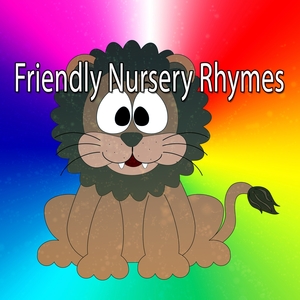 Friendly Nursery Rhymes