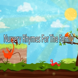 Nursery Rhymes For The Family