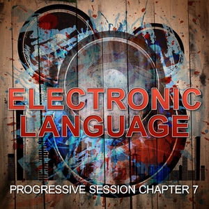 Electronic Language - Progressive Session Chapter 7