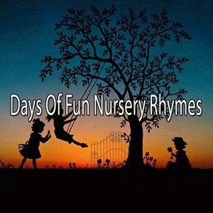 Days Of Fun Nursery Rhymes