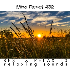 Rest &amp; relax 10