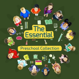The Essential Preschool Collection