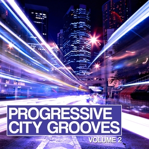 Progressive City Grooves, Vol. 2
