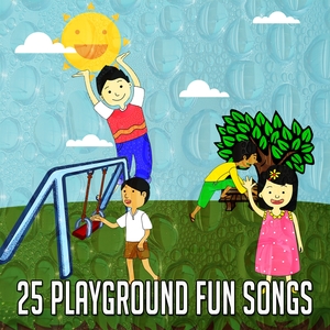 25 Playground Fun Songs