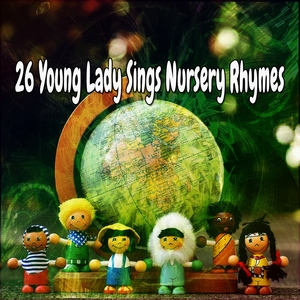 26 Young Lady Sings Nursery Rhymes