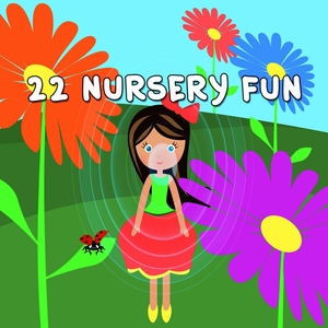 22 Nursery Fun