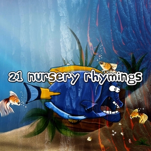 21 Nursery Rhymings