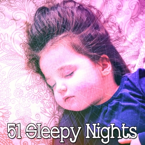 51 Sleepy Nights