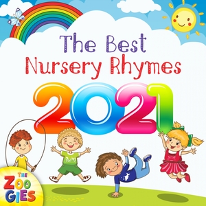 The Best Nursery Rhymes For 2021