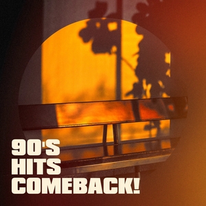 90's Hits Comeback!