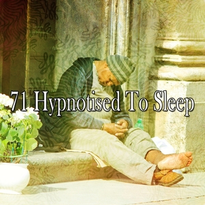 71 Hypnotised to Sle - EP