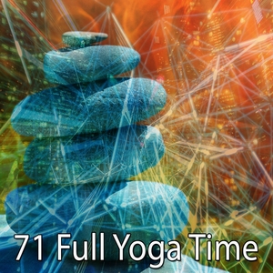 71 Full Yoga Time