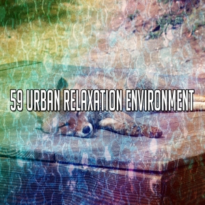 59 Urban Relaxation Environment