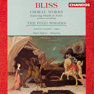 Bliss: Choral Works