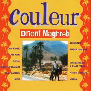 Couleur Orient - Maghreb