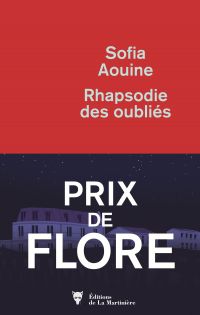 Rhapsodie des oubliés - Prix de Flore 2019
