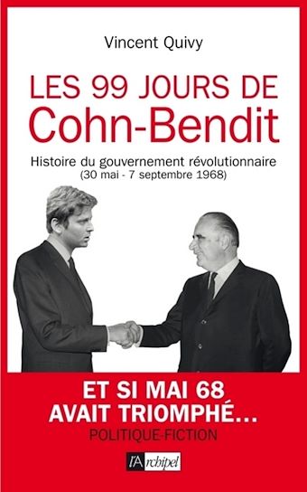 Les 99 jours de Cohn-Bendit