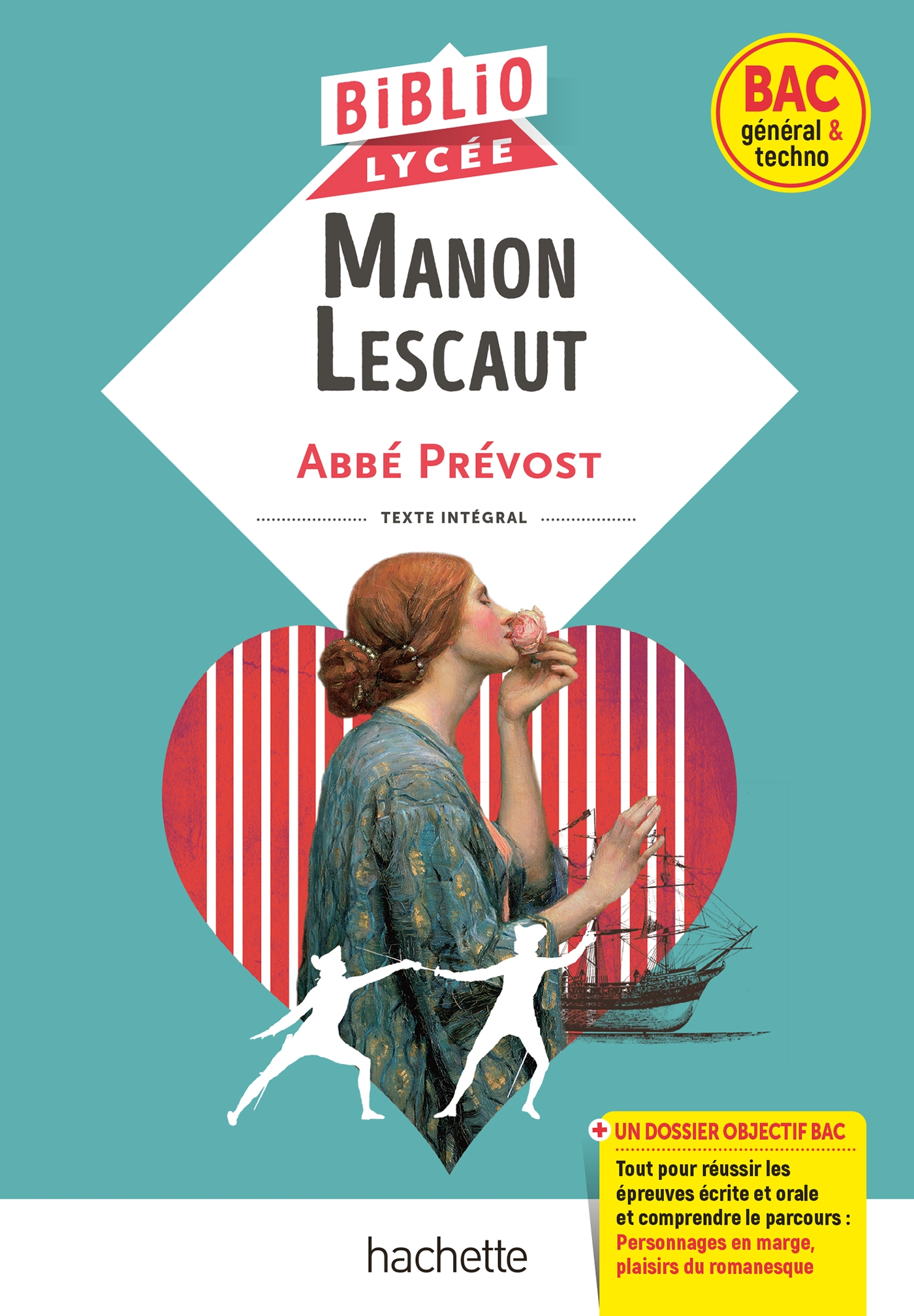 BiblioLycée - Manon Lescaut, Abbé Prévost (BAC 1res générale et Technologiques) - BAC 2024