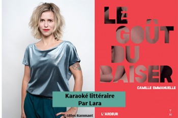 Camille Emmanuelle - Karaoké littéraire - Lara