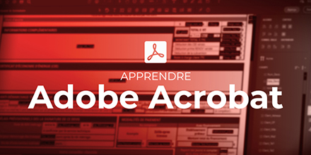 Adobe Acrobat | Les fondamentaux