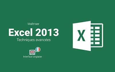 Excel 2013 - Techniques Avancées