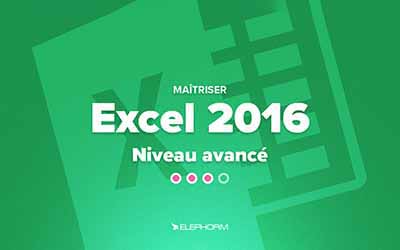Excel 2016 - Niveau avancé