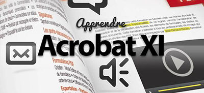 Adobe Acrobat XI | La formation complète